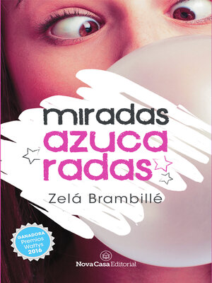 cover image of Miradas azucaradas
